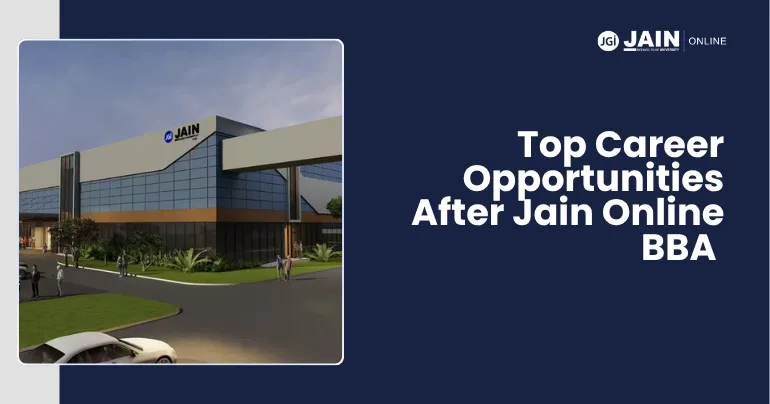Top Career Opportunities After Jain Online BBA
